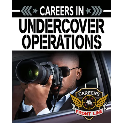 Careers in Undercover Operations