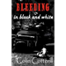 Bleeding in Black and White