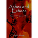 Ashes and Echoes: Book 9 of The Quietus of Fate