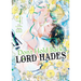 Don't Hold Back, Lord Hades Vol. 4