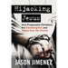 Hijacking Jesus: How Progressive Christians Are Remaking Him and Taking Over His Church