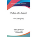 Dudley Allen Sargent: An Autobiography