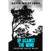 Up Against the Wind: Chasing David Wiley