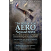 The 90th & 91st Aero Squadrons: Two Accounts of American Pilots and Aircraft During the First World War-The Ninetieth Aero Squadron American Expeditio