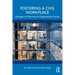 Fostering a Civil Workplace: Strategies for Personal and Organizational Success