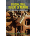 Postcolonial Realms of Memory: Sites and Symbols in Modern France