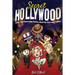 Secret Hollywood: Crazy and Interesting Stories about the Rich and Famous