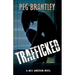 Trafficked: A Mex Anderson Novel