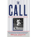 The Call: The Desire to Finish Strong