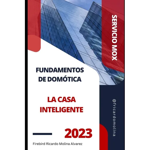 Fundamentos de Domótica la casa Inteligente