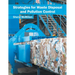 Strategies for Waste Disposal and Pollution Control