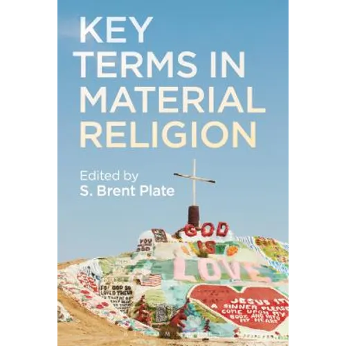 Key Terms in Material Religion
