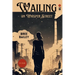 Wailing on Whisper Street