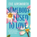 Somebody I Used to Love