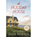 The Holiday House: A Sweet Romantic Women's Fiction Novel