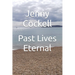 Past Lives Eternal