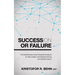 Succession or Failure: The Small Business Owner's Essential Handbook for Value Creation, Exit Strategy Planning and Capital Extraction
