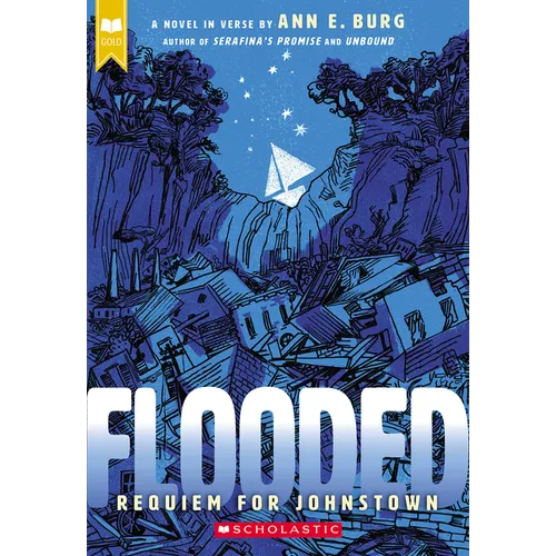 Flooded: Requiem for Johnstown (Scholastic Gold)