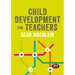 Child Development for Teachers