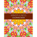 Mindfulness Coloring Book: How to Meditate For Lifelong Peace, Focus and Happiness (Adults and Kids) coloring pages for adults