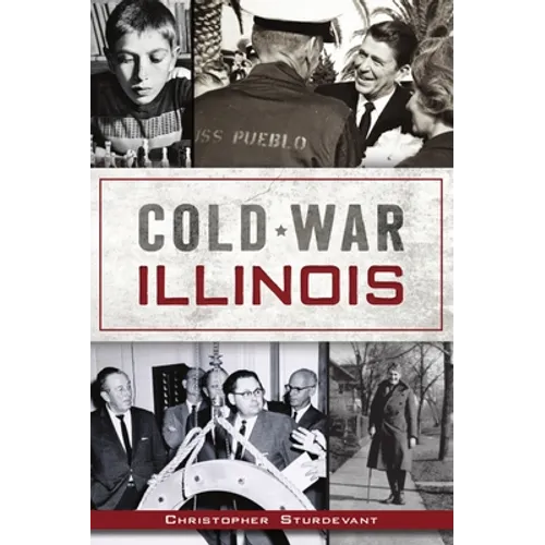 Cold War Illinois