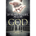 39 Years to Life, but God