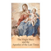 The Virgin Mary and the Apostles of the Last Times