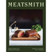 Meatsmith: Home Cooking for Friends and Family