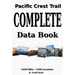 Pacific Crest Trail Complete Data Book: An exhaustive collection of 3,946 locations along the 2,650 mile Pacific Crest Trail