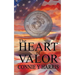 The Heart of Valor