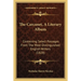 The Carcanet, A Literary Album: Containing Select Passages From The Most Distinguished English Writers (1828)