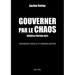 Gouverner par le chaos: Ingénierie sociale et mondialisation