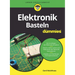 Elektronik-Basteln für Dummies