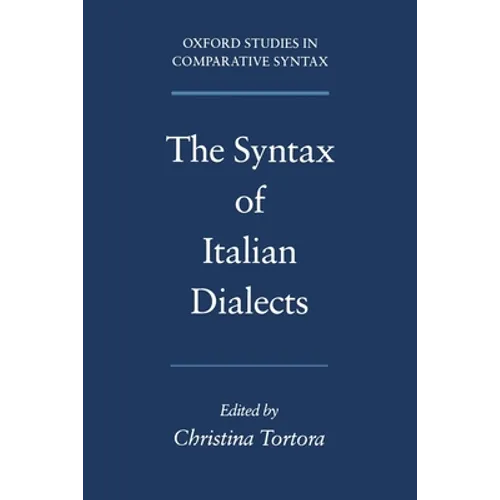 The Syntax of Italian Dialects