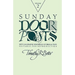 Sunday Door Posts II: Sixty Calligraphic Renderings of Biblical Texts Suitable for Reproduction (Sunday Doorposts)