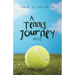 A Tennis Journey by E.C.