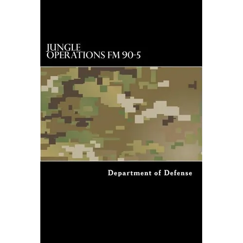 Jungle Operations FM 90-5
