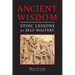 Ancient Wisdom: Stoic Lessons for Self-Mastery