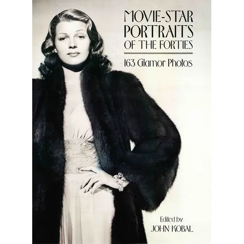 Movie-Star Portraits of the Forties