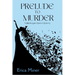 Prelude to Murder: A Julia Kogan Opera Mystery
