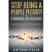 Stop Being A People Pleaser And A Pushover For Beginners: Step-by-Step Guide on How to Stop Being a People Pleaser, Stop Being a Caretaker, Stop Being