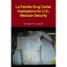 La Familia Drug Cartel: Implications for U.S.-Mexican Security