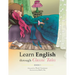 Learn English through Classic Tales: Book One