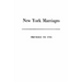 New York Marriages Previous to 1784