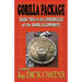 The Gorilla Package: Book Two in the Chronicles of the Dark Illuminate