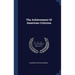 The Achievement Of American Criticism