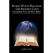 Major World Religions and Modern Cults (Compared with the Holy Bible)