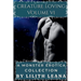 Creature Loving Volume 6: A Monster Erotica Collection