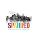 Sparked: George Floyd, Racism, and the Progressive Illusion