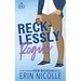 Recklessly Rogue